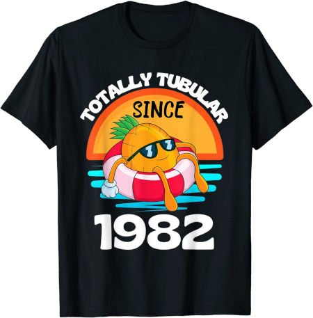 Totally Tubular Since 1982